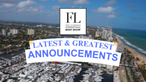 Discover the Latest Breakout Announcements from the 2024 Fort Lauderdale Boat Show